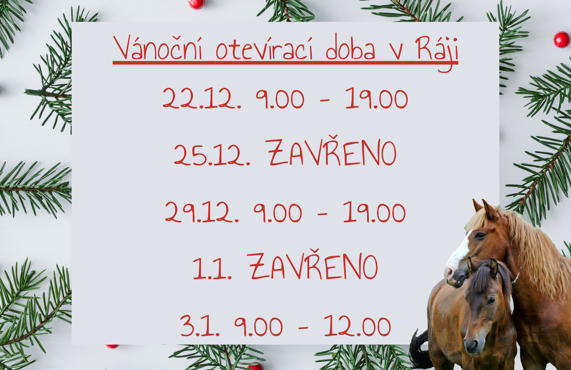 vánoční otevírací doba v ráji 2025